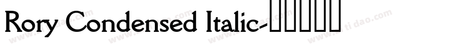 Rory Condensed Italic字体转换